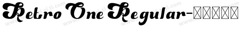 Retro One Regular字体转换